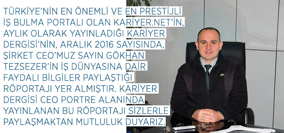 CEO Portre - Kariyer.net Röportajı